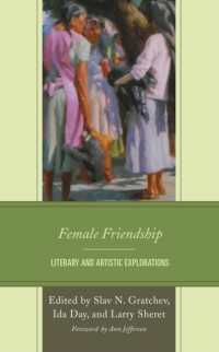 Female Friendship : Literary and Artistic Explorations
