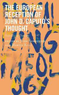The European Reception of John D. Caputo's Thought : Radicalizing Theology