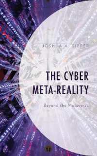 The Cyber Meta-Reality : Beyond the Metaverse