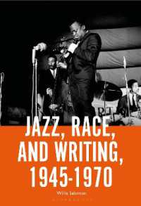 Jazz, Race, and Writing, 1945-1970