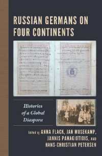 Russian Germans on Four Continents : Histories of a Global Diaspora