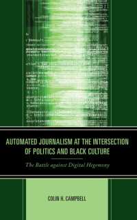 Automated Journalism at the Intersection of Politics and Black Culture : The Battle against Digital Hegemony
