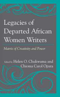 Legacies of Departed African Women Writers : Matrix of Creativity and Power