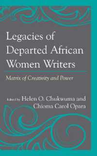 Legacies of Departed African Women Writers : Matrix of Creativity and Power