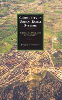 Community in Urban-Rural Systems : Theory, Planning, and Development (Studies in Urban-rural Dynamics)