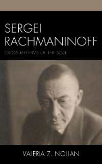 Sergei Rachmaninoff : Cross Rhythms of the Soul