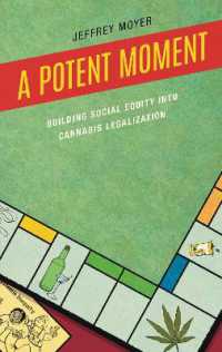 A Potent Moment : Building Social Equity into Cannabis Legalization