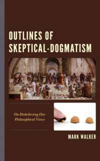 Outlines of Skeptical-Dogmatism : On Disbelieving Our Philosophical Views