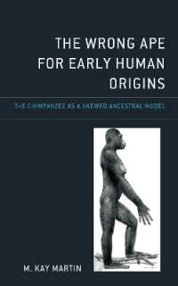 The Wrong Ape for Early Human Origins : The Chimpanzee as a Skewed Ancestral Model