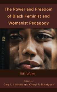The Power and Freedom of Black Feminist and Womanist Pedagogy : Still Woke (Race and Education in the Twenty-first Century)