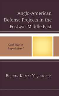 Anglo-American Defense Projects in the Postwar Middle East : Cold War or Imperialism?