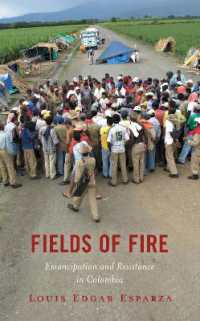 Fields of Fire : Emancipation and Resistance in Colombia