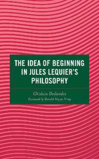 The Idea of Beginning in Jules Lequier's Philosophy (Continental Philosophy and the History of Thought)