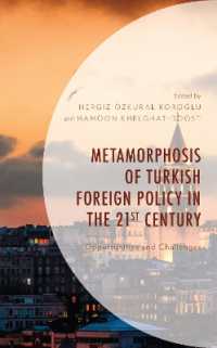 Metamorphosis of Turkish Foreign Policy in the 21st Century : Opportunities and Challenges