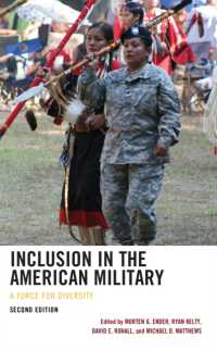 Inclusion in the American Military : A Force for Diversity （2ND）