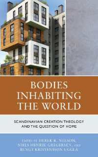 Bodies Inhabiting the World : Scandinavian Creation Theology and the Question of Home