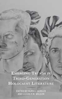 Emerging Trends in Third-Generation Holocaust Literature (Lexington Studies in Jewish Literature)