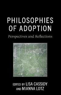 Philosophies of Adoption : Perspectives and Reflections