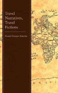 Travel Narratives, Travel Fictions