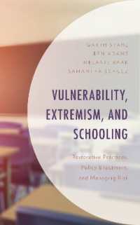 Vulnerability, Extremism, and Schooling : Restorative Practices, Policy Enactment, and Managing Risk