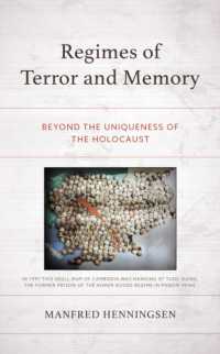 Regimes of Terror and Memory : Beyond the Uniqueness of the Holocaust (Political Theory for Today)