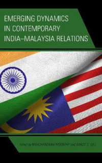 Emerging Dynamics in Contemporary India-Malaysia Relations (Modern Southeast Asia)