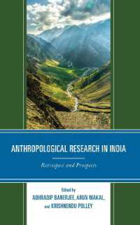 Anthropological Research in India : Retrospect and Prospects