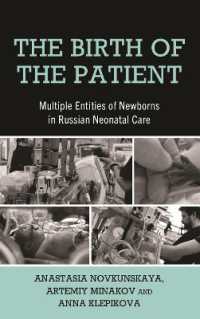 The Birth of the Patient : Multiple Entities of Newborns in Russian Neonatal Care