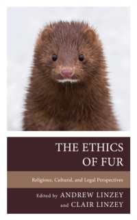 The Ethics of Fur : Religious, Cultural, and Legal Perspectives