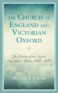 The Church of England and Victorian Oxford : The History of the Oxford Churchmen's Union, 1860-1890