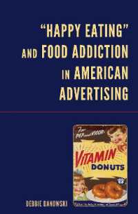 'Happy Eating' and Food Addiction in American Advertising