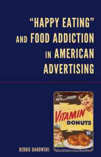 'Happy Eating' and Food Addiction in American Advertising