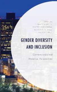 Gender Diversity and Inclusion : Contemporary and Historical Perspectives