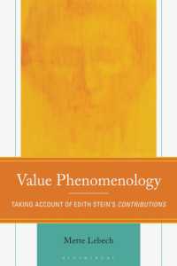 Value Phenomenology : Taking Account of Edith Stein's Contributions (Edith Stein Studies)