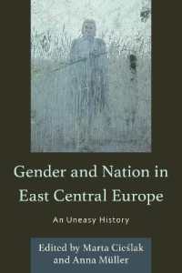 Gender and Nation in East Central Europe : An Uneasy History