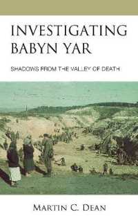 Investigating Babyn Yar : Shadows from the Valley of Death