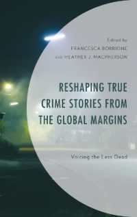 Reshaping True Crime Stories from the Global Margins : Voicing the Less Dead