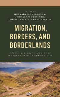 Migration, Borders, and Borderlands : Making National Identity in Southern African Communities