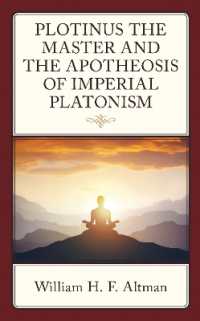 Plotinus the Master and the Apotheosis of Imperial Platonism