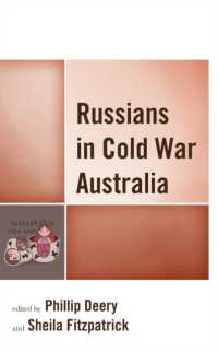 Russians in Cold War Australia (The Harvard Cold War Studies Book Series)