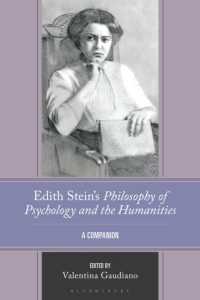 Edith Stein's Philosophy of Psychology and the Humanities : A Companion (Edith Stein Studies)