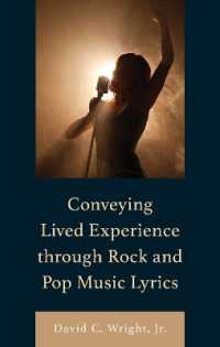 Conveying Lived Experience through Rock and Pop Music Lyrics (For the Record: Lexington Studies in Rock and Popular Music)