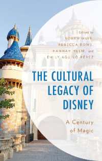 The Cultural Legacy of Disney : A Century of Magic (Studies in Disney and Culture)
