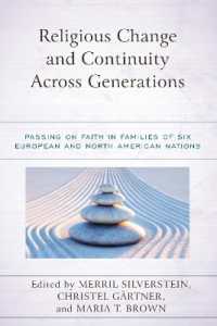 Religious Change and Continuity Across Generations : Passing on Faith in Families of Six European and North American Nations