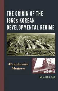 The Origin of the 1960s Korean Developmental Regime : Manchurian Modern