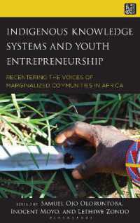 Indigenous Knowledge Systems and Youth Entrepreneurship : Recentering the Voices of Marginalized Communities in Africa