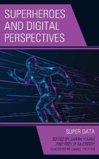 Superheroes and Digital Perspectives : Super Data