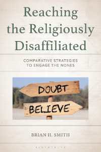 Reaching the Religiously Disaffiliated : Comparative Strategies to Engage the Nones