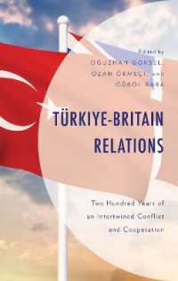 Türkiye-Britain Relations : Two Hundred Years of an Intertwined Conflict and Cooperation