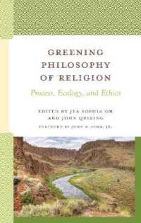 Greening Philosophy of Religion : Process, Ecology, and Ethics (Contemporary Whitehead Studies)